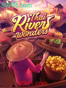 Explorando o Fascinante Mundo do Jogo ThaiRiverWonders com a Chave 89RR.com
